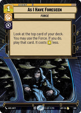 As I Have Foreseen (Hyperspace Foil) - Star Wars Unlimited