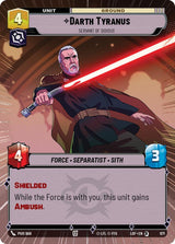 Darth Tyranus - Servant of Sidious (Hyperspace Foil) - Star Wars Unlimited