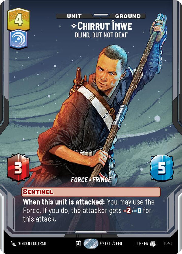 Chirrut Imwe - Blind, but not Deaf (Prestige) - Star Wars Unlimited