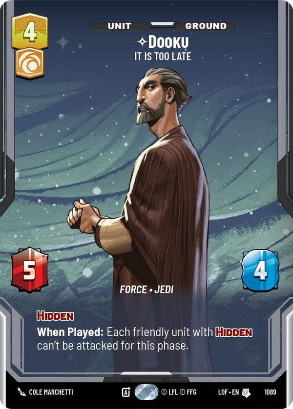 Dooku - It Is Too Late (Prestige Foil) - Star Wars Unlimited