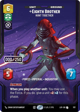 Eighth Brother - Hunt Together (Serialized) - Star Wars Unlimited