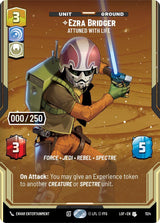 Ezra Bridger - Attuned With Life (Serialized) - Star Wars Unlimited