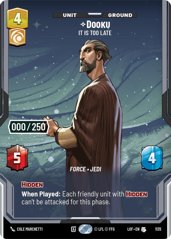 Dooku - It Is Too Late (Serialized) - Star Wars Unlimited