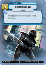 Crushing Blow - Star Wars Unlimited