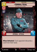 Admiral Ozzel - As Clumsy as He Is Stupid - Star Wars Unlimited