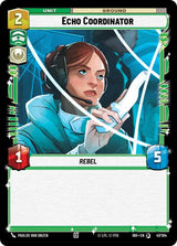 Echo Coordinator (47/104) - Star Wars Unlimited
