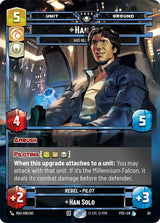 Han Solo - Has His Moments - Star Wars Unlimited