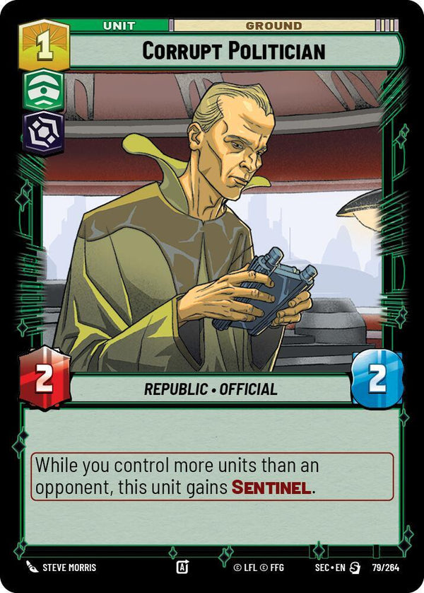 Corrupt Politician - Star Wars Unlimited