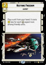 Restore Freedom - Star Wars Unlimited