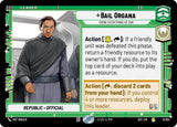 Bail Organa - Doing Everything He Can - Star Wars Unlimited