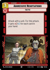 Aggressive Negotiations - Star Wars Unlimited