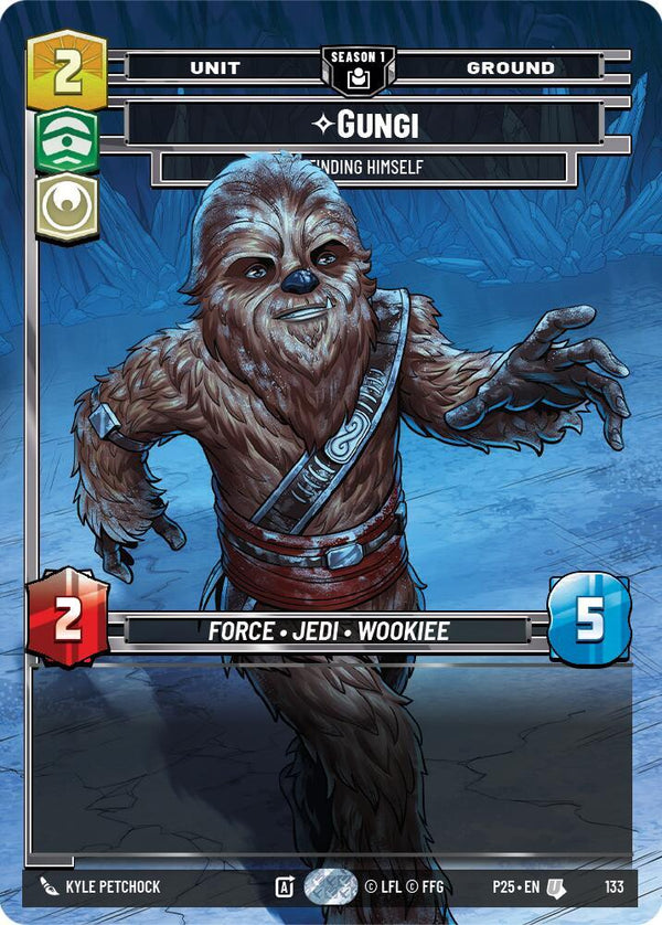 Gungi - Finding Himself (133) - Star Wars Unlimited