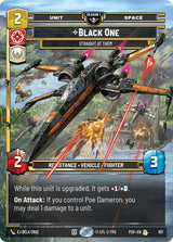 Black One - Straight At Them (167) - Star Wars Unlimited