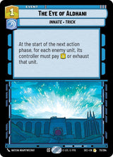 The Eye of Aldhani - Star Wars Unlimited