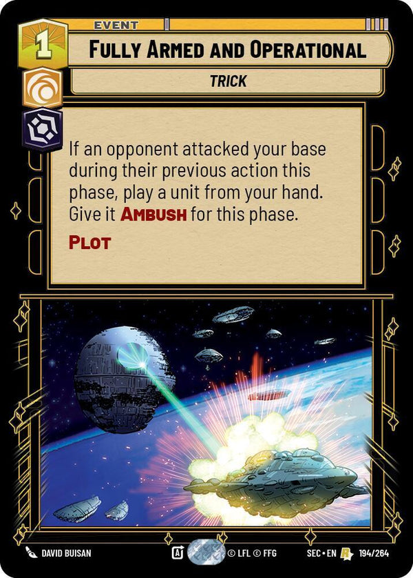 Fully Armed and Operational - Star Wars Unlimited