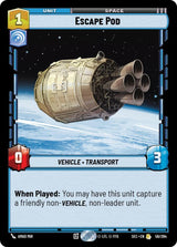 Escape Pod - Star Wars Unlimited