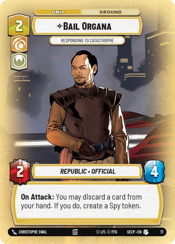 Bail Organa - Responding to Catastrophe - Star Wars Unlimited