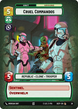 Cruel Commandos (Foil) - Star Wars Unlimited