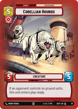 Corellian Hounds (Foil) - Star Wars Unlimited