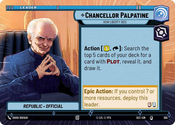 Chancellor Palpatine - How Liberty Dies (Hyperspace) - Star Wars Unlimited