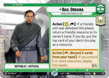 Bail Organa - Doing Everything He Can (Hyperspace) - Star Wars Unlimited