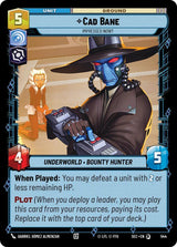 Cad Bane - Impressed Now? (Foil) - Star Wars Unlimited