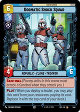 Dogmatic Shock Squad (Foil) - Star Wars Unlimited