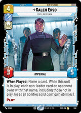 Galen Erso - You'll Never Win (Foil) - Star Wars Unlimited