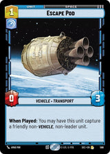 Escape Pod (Foil) - Star Wars Unlimited