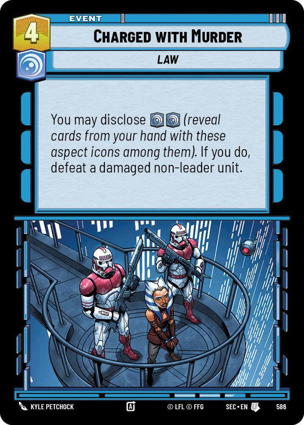 Charged with Murder (Foil) - Star Wars Unlimited