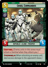 Cruel Commandos (Foil) - Star Wars Unlimited