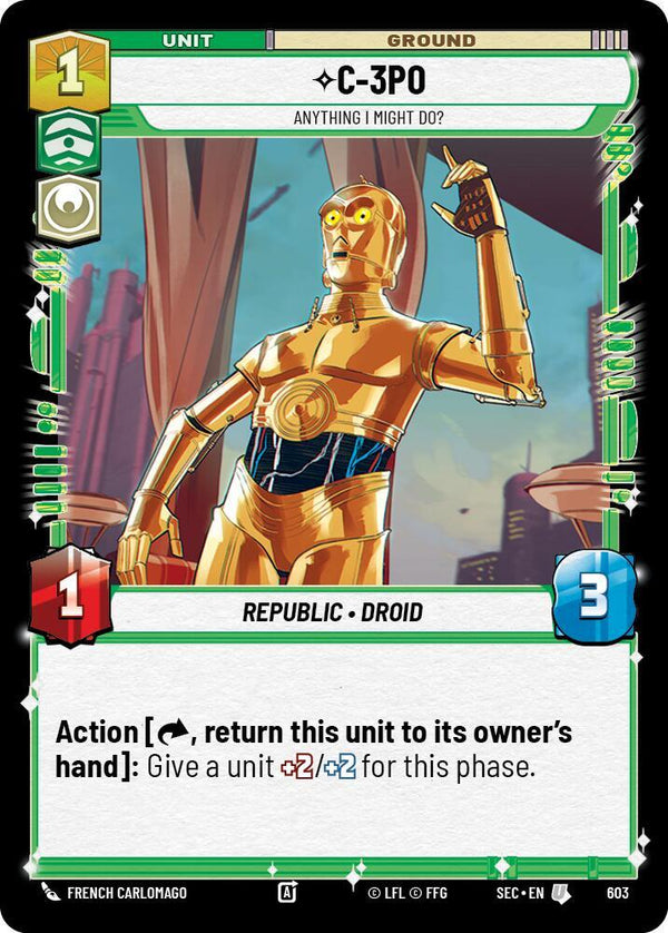 C-3PO - Anything I Might Do? (Foil) - Star Wars Unlimited