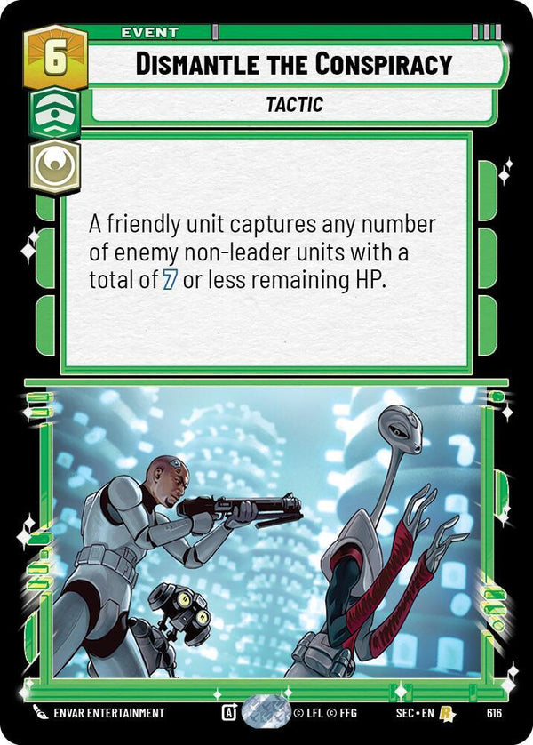 Dismantle the Conspiracy (Foil) - Star Wars Unlimited