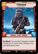 Crosshair - Filled With Doubt (Foil) - Star Wars Unlimited