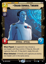 Grand Admiral Thrawn - Grand Schemer (Foil) - Star Wars Unlimited