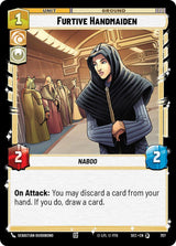 Furtive Handmaiden (Foil) - Star Wars Unlimited
