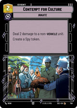 Contempt for Culture (Foil) - Star Wars Unlimited