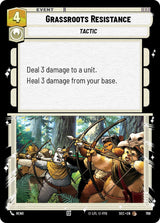 Grassroots Resistance (Foil) - Star Wars Unlimited