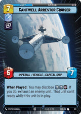 Cantwell Arrestor Cruiser (Hyperspace) - Star Wars Unlimited
