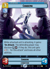 Condemn (Hyperspace) - Star Wars Unlimited