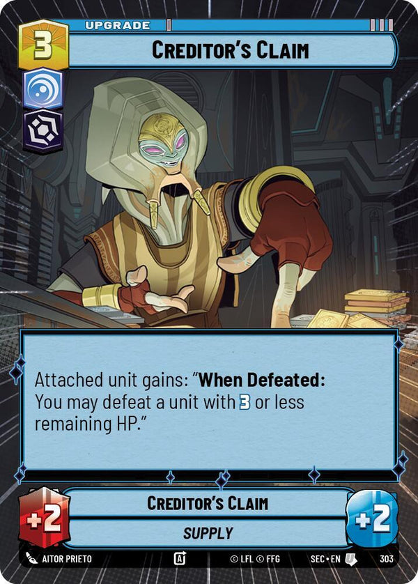 Creditor's Claim (Hyperspace) - Star Wars Unlimited