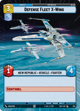 Defense Fleet X-Wing (Hyperspace) - Star Wars Unlimited