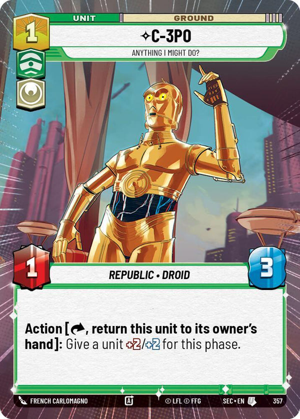 C-3PO - Anything I Might Do? (Hyperspace) - Star Wars Unlimited