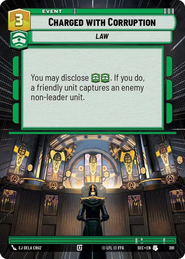 Charged with Corruption (Hyperspace) - Star Wars Unlimited