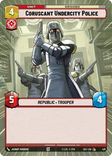 Coruscant Undercity Police (Hyperspace) - Star Wars Unlimited