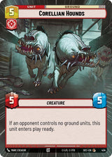 Corellian Hounds (Hyperspace) - Star Wars Unlimited