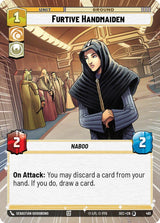 Furtive Handmaiden (Hyperspace) - Star Wars Unlimited