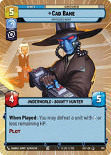 Cad Bane - Impressed Now? (Hyperspace Foil) - Star Wars Unlimited