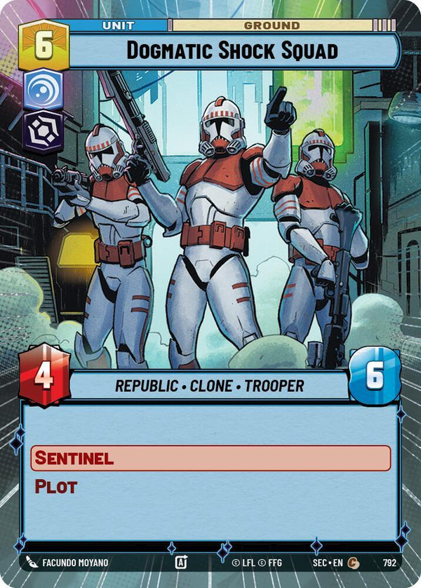 Dogmatic Shock Squad (Hyperspace Foil) - Star Wars Unlimited