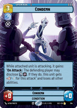 Condemn (Hyperspace Foil) - Star Wars Unlimited